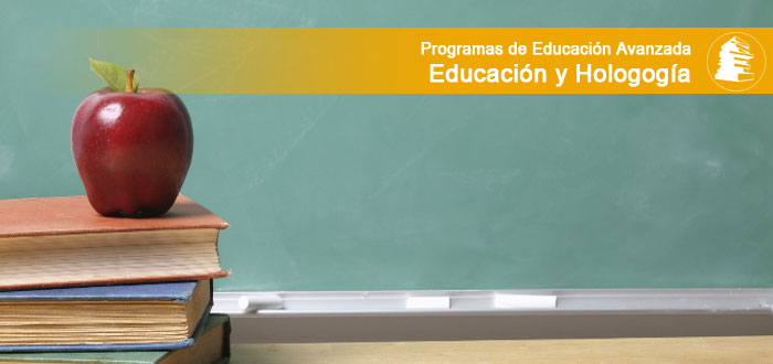 Programas de Educación Avanzada en Educación y Hologogía